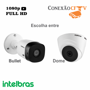 Câmeras Bullet e dome full HD intellbras com instalação em BH e região